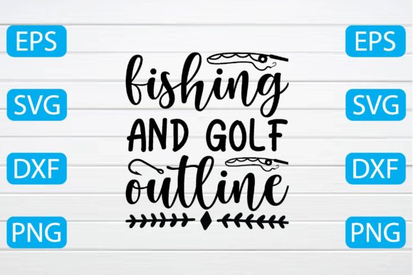 Fishing and Golf Outline Svg: A Designer Review