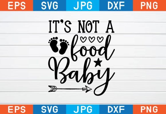 It’s Not a Food Baby Svg: A Designer’s Review
