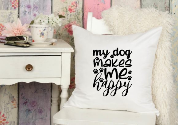 My Dog Makes Me Happy Svg: A Designer's Review