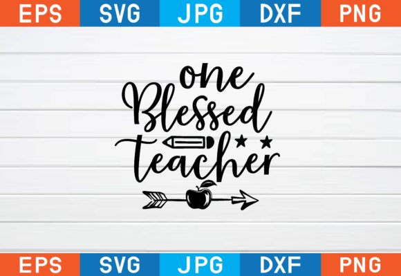 One Blessed Teacher Svg: A Designer's Review