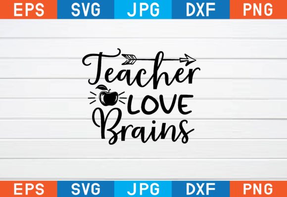 Teacher Love Brains Svg: A Designer's Review