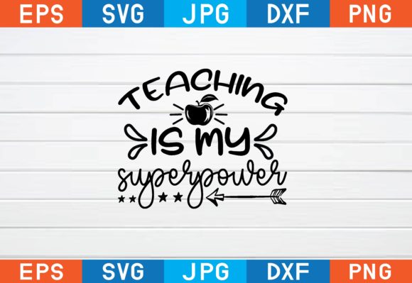 Teaching is My Superpower Svg: A Designer Review