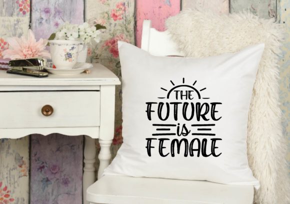 The Future is Female Svg: A Designer's Review