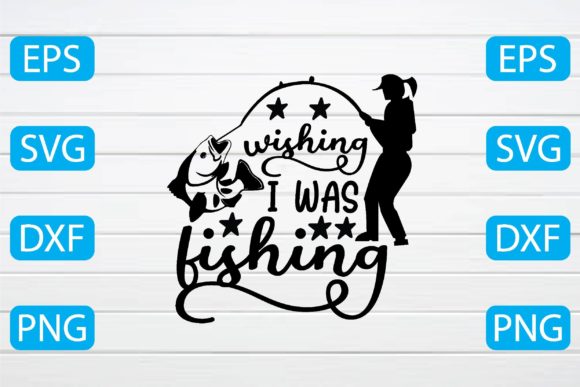 Wishing I Was Fishing Svg: A Designer's Review